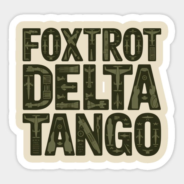 Foxtrot-Delta-Tango Magnet by Creatifly Graphic Tees