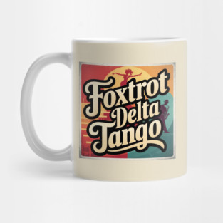 Foxtrot-Delta-Tango Mug