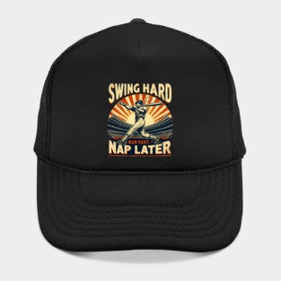 Swing Hard, Run Fast, Nap Later – Vintage Baseball Design Hat