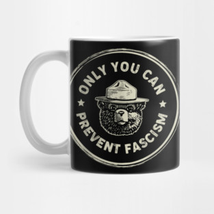 Vintage Resist Smokey The Bear Only You Can Prevent Fascism Mug