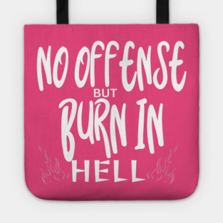 No Offense Tote