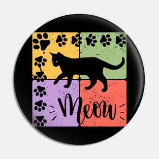 Meow Cat Typography Retro Style Art Pin