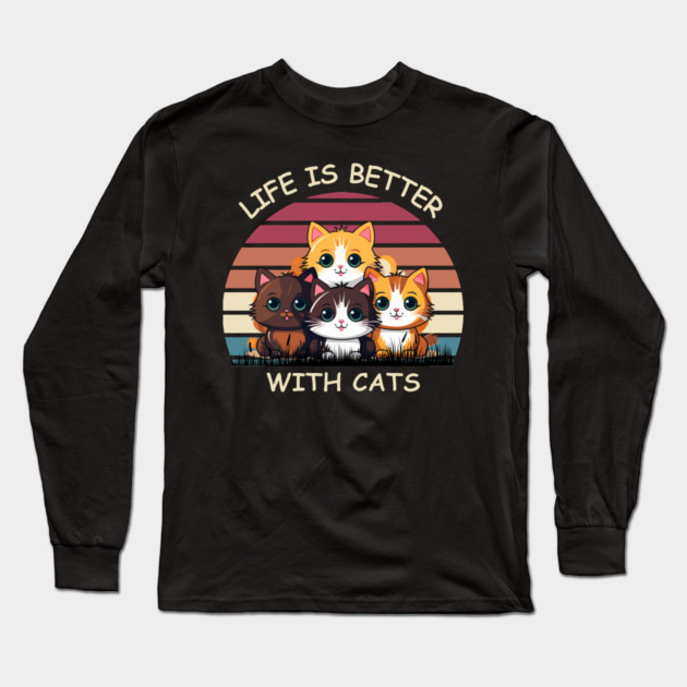 Life Is Better With Cats - Cute Kittens Retro T-Shirt Long Sleeve T-Shirt by Premachandra's Store
