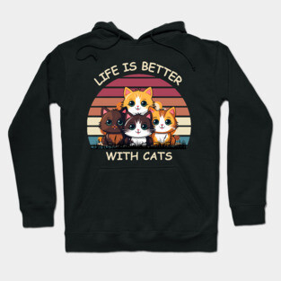 Life Is Better With Cats - Cute Kittens Retro T-Shirt Hoodie