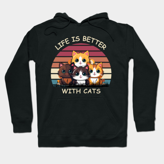 Life Is Better With Cats - Cute Kittens Retro T-Shirt Hoodie by Premachandra's Store