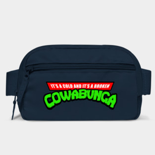 It's A Cold And It's A Broken Cowabunga Bag