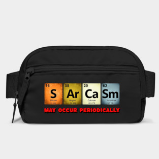 Sarcastic Chemistry: Periodically Witty T-Shirt Bag