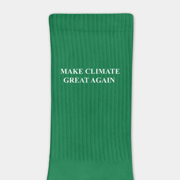 MAKE CLIMATE GREAT AGAIN by Philosophy Shirts