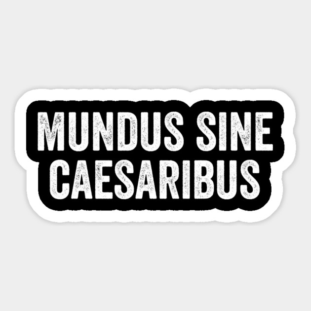 mundus-sine-caesaribus-retro Magnet by ArtistTee ⭐⭐⭐⭐⭐