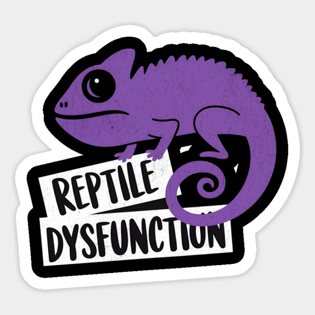 Reptile Dysfunction – Funny Chameleon Pun - Animal & Humor Lovers Magnet by ArtistTee ⭐⭐⭐⭐⭐
