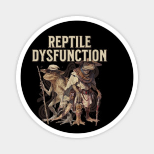 Reptile-Dysfunction Magnet