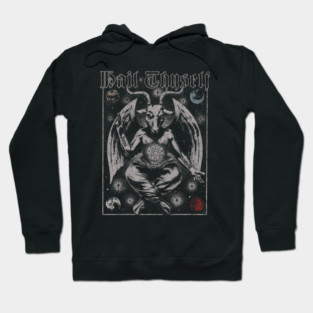 Hail Thyself Hoodie