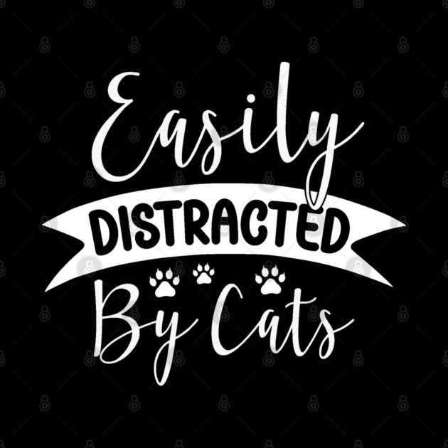 Easily Distracted by cats by khaireddine
