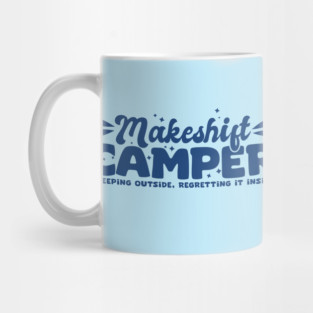 Makeshift Camper Mug
