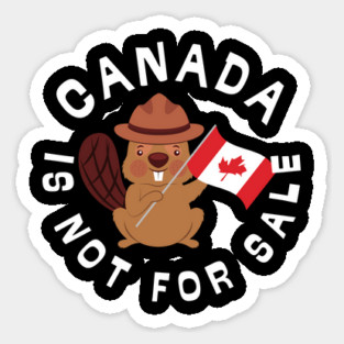 Canada-Is-Not-For-Sale Sticker