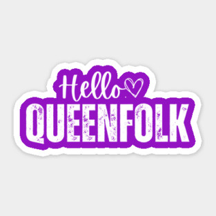 Hello Queenfolk T-Shirt – Royalty-Inspired Graphic Tee for Queens, Empowering Women’s Shirt, Black Girl Magic Tee Sticker