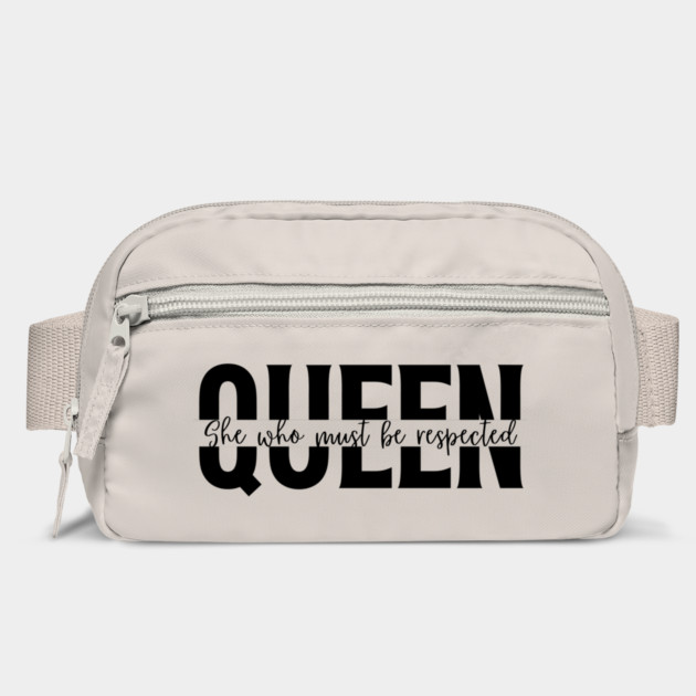 Queen She Who Must Be Respected Shirt - Empowering Women T-Shirt by Tondeleya's Store