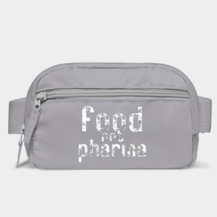 Food-Not-Pharma Bag