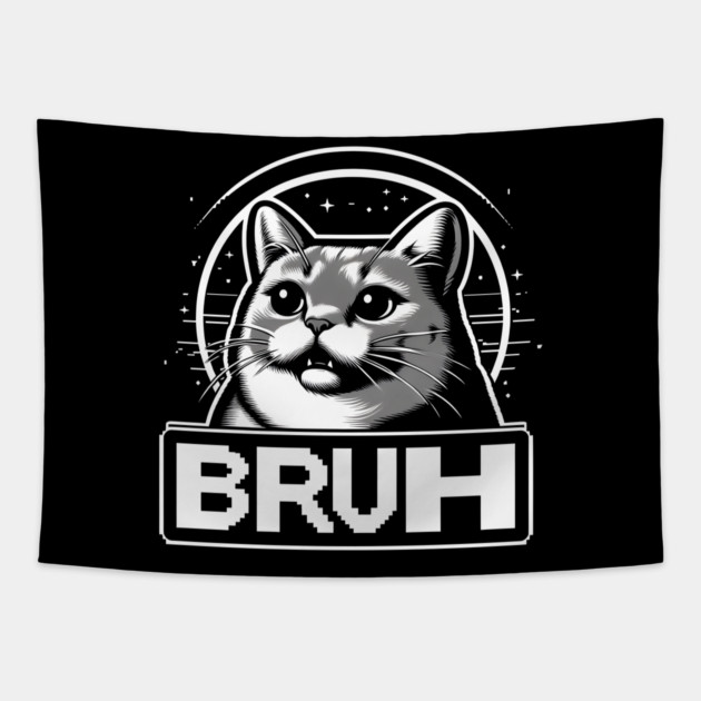 Bruh Cat Tapestry by MakerMind8.2
