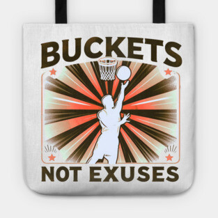 Buckets Not Excuses – Motivational Vintage Basketball Design Tote