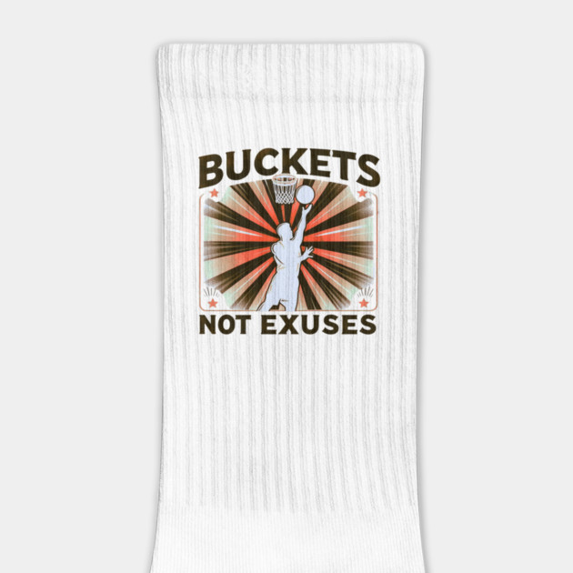 Buckets Not Excuses – Motivational Vintage Basketball Design by Ben's Store 1