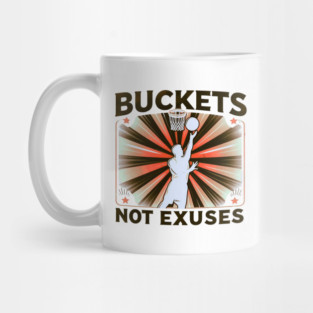 Buckets Not Excuses – Motivational Vintage Basketball Design Mug