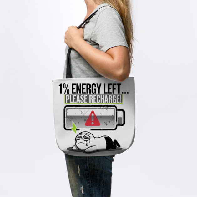 1% Energy Left – Funny Exhausted Low Battery by Stylish Shirt