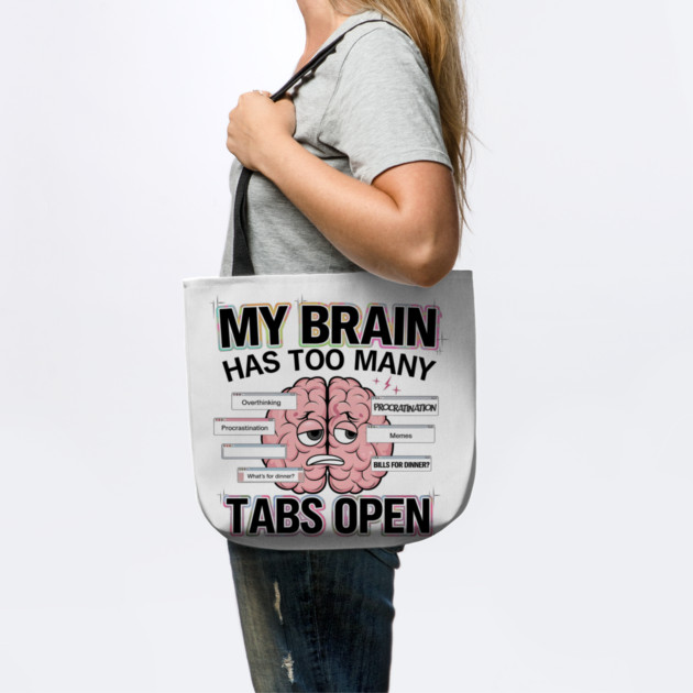 My Brain Has Too Many Tabs Open – Funny Overthinking Cartoon by Stylish Shirt