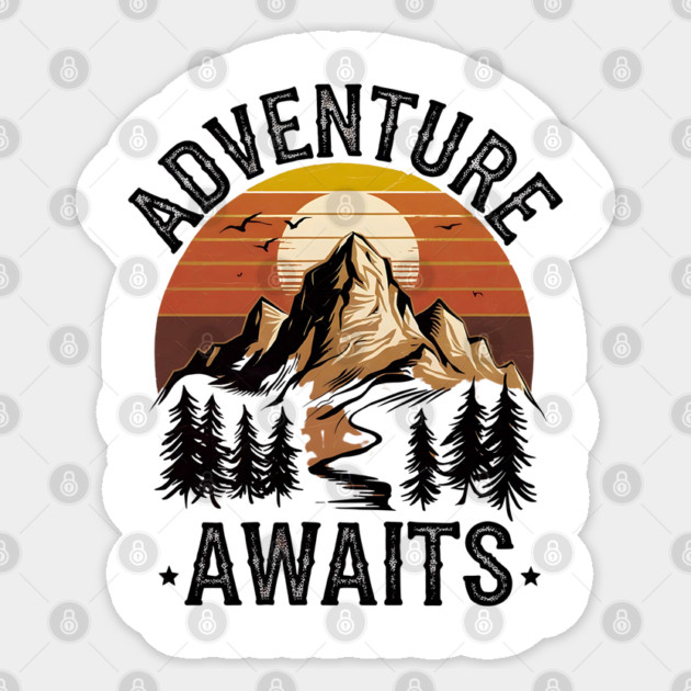Adventure Awaits – Explore the Wild T-Shirt Sticker by Stylish Shirt