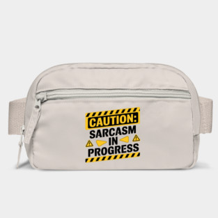 Caution: Sarcasm in Progress - Funny Warning Sign Bag
