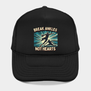 Break Ankles, Not Hearts – Vintage Basketball Crossover Design Hat