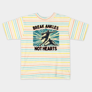 Break Ankles, Not Hearts – Vintage Basketball Crossover Design Kids T-Shirt