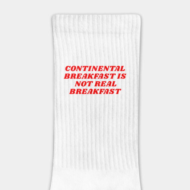CONTINENTAL BREAKFAST 🥐 by Philosophy Shirts