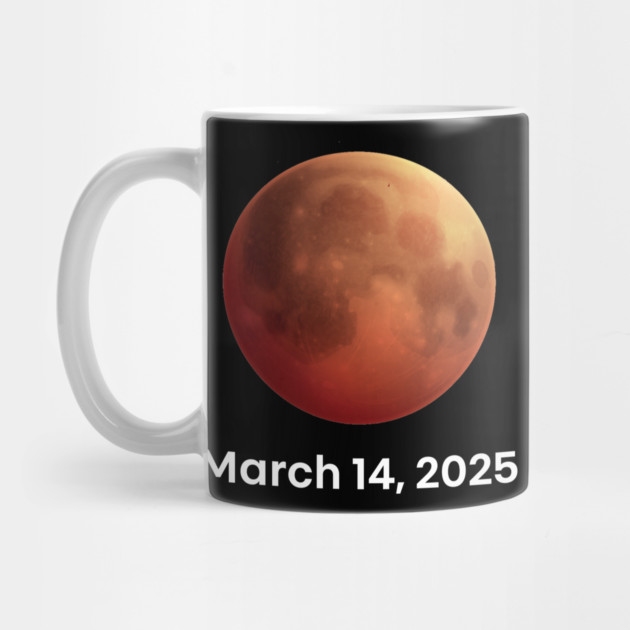 Total Lunar Eclipse Blood Moon – March 14, 2025 Eclipse by ArtistTee ⭐⭐⭐⭐⭐