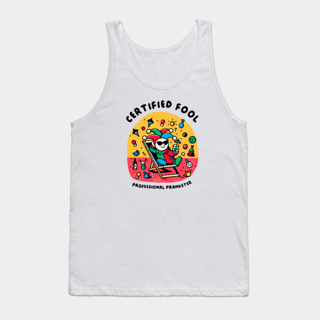 CERTIFIED FOOL Tank Top by Fabrik