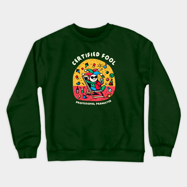 CERTIFIED FOOL Crewneck Sweatshirt by Fabrik