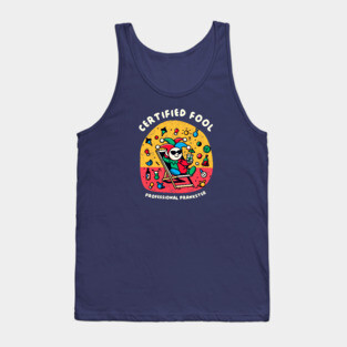CERTIFIED FOOL Tank Top