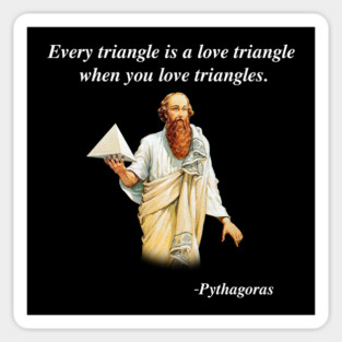 EVERY TRIANGLE IS ❤️ TRIANGLE Magnet