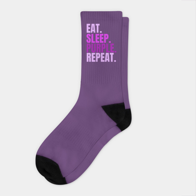 Eat Sleep Purple Repeat T-Shirt – Funny Gift for Purple Lovers Socks by Tondeleya's Store