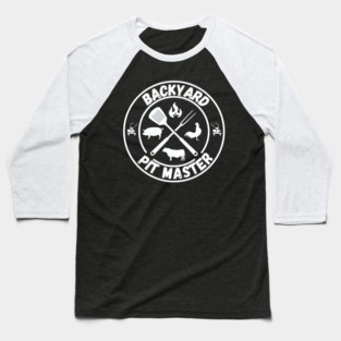 Backyard Pitmaster Baseball T-Shirt