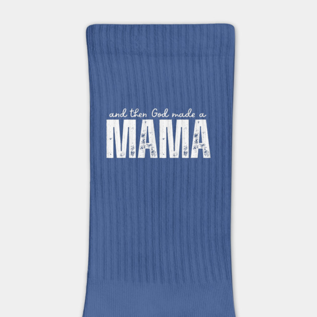 And Then God Made a Mama T-Shirt | Christian Mom Shirt | Faith-Based Motherhood Gift by Tondeleya's Store