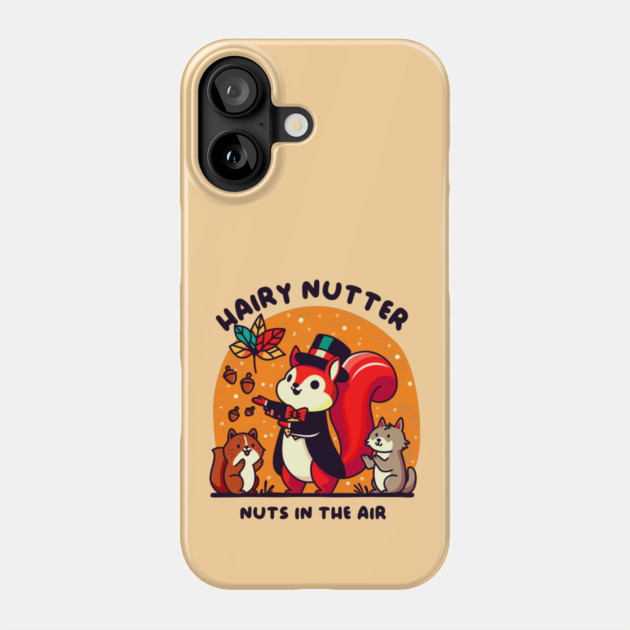 HAIRY NUTTER Phone Case by Fabrik