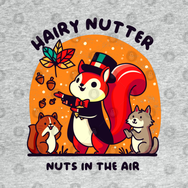 HAIRY NUTTER by Fabrik