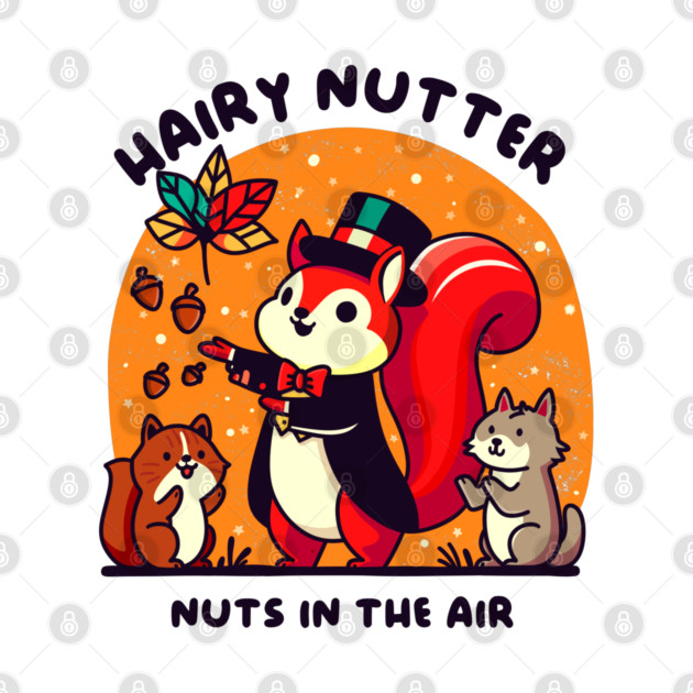 HAIRY NUTTER by Fabrik