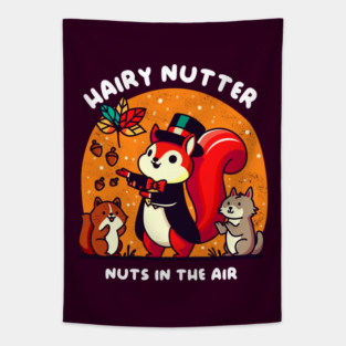 HAIRY NUTTER Tapestry