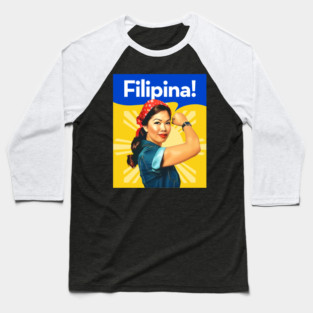 Pinoy Pride - Proud and Strong Filipina T-Shirt Baseball T-Shirt
