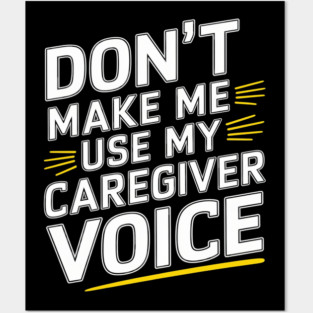 Caregiver Voice Posters and Art