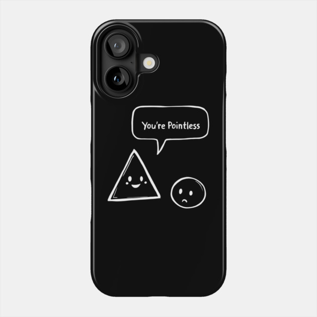 Pointless Triangle vs. Sad Circle Phone Case by MakerMind8.2