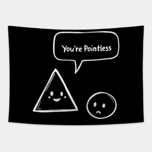Pointless Triangle vs. Sad Circle Tapestry