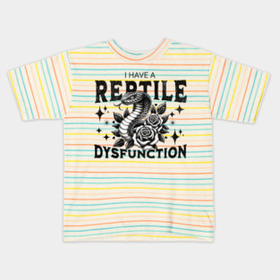 i - have - a - reptile - dysfunction - Retro Kids T-Shirt